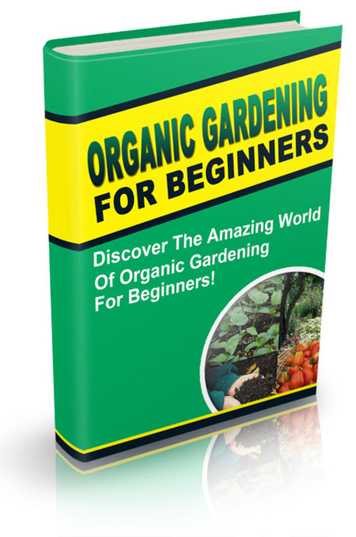 Product picture Organic Gardening for Beginners